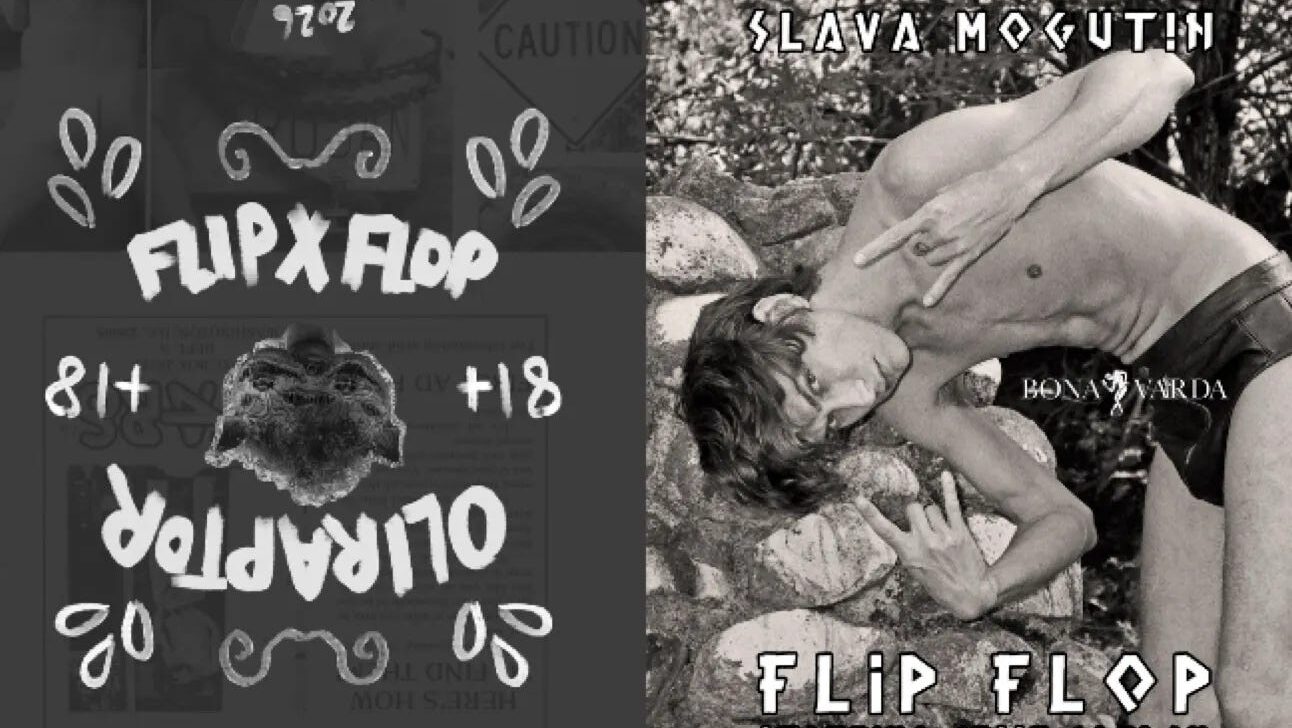 Slava Mogutin and Oli Raptor unveil FLIP FLOP, a limited-edition queer art zine celebrating sexuality, intimacy, and self-expression with only 200 copies available.
